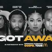 'I GOT AWAY' Tour Ft. Pastor Mike Jr., Deitrick Haddon and Others
